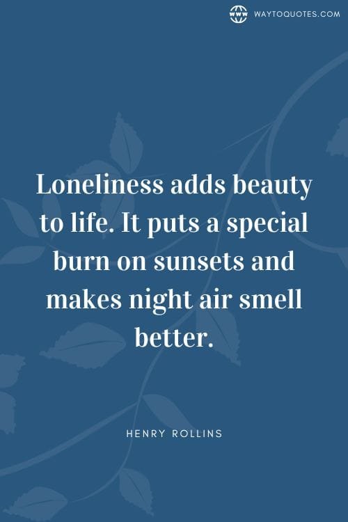 Loneliness Quotes