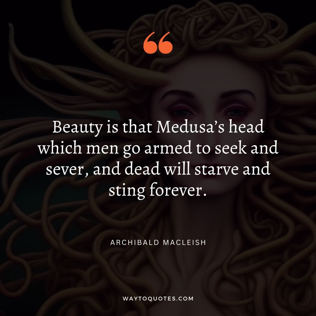Medusa Quotes