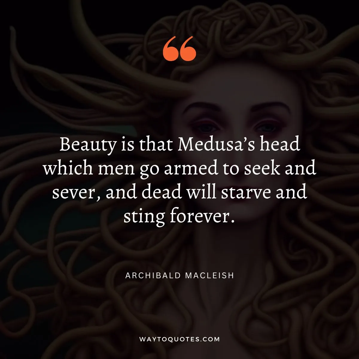 Medusa Quotes
