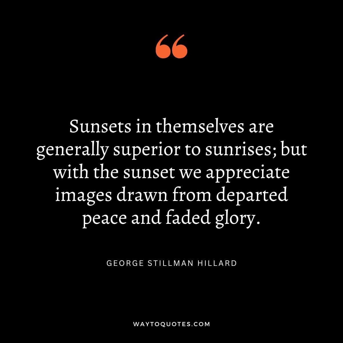 Awesome Sunset Quotes