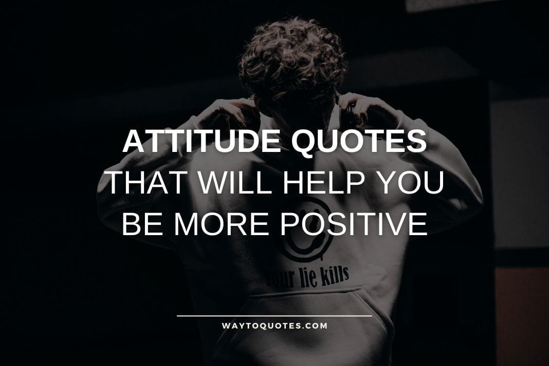 Attitude Quotes