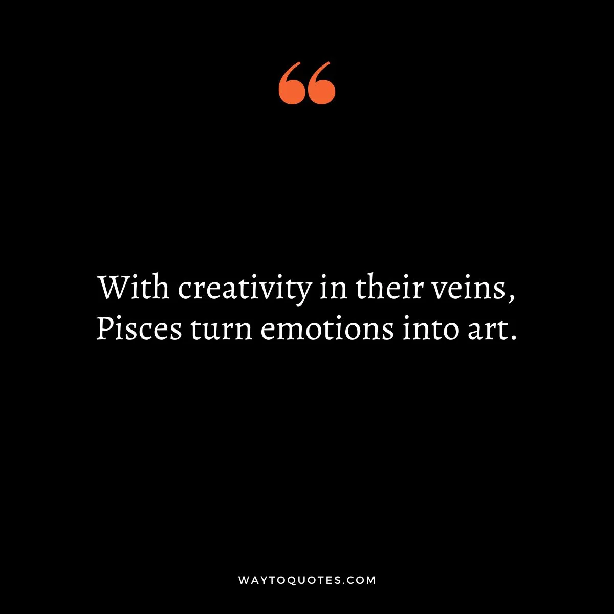 Inspirational Pisces Quotes