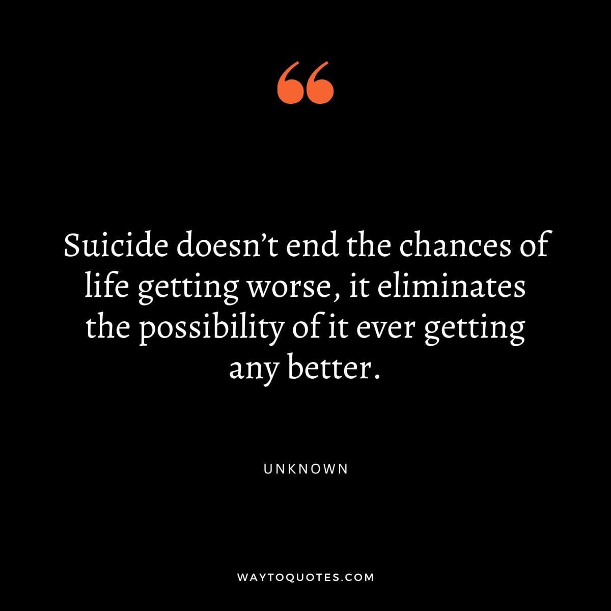 Suicide Awareness Quotes